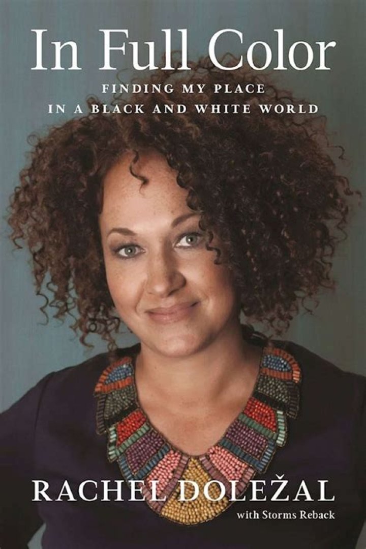 10 Things You Didn’t Know About Rachel Dolezal