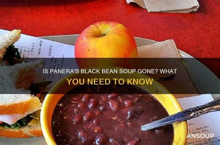Did Panera get rid of black bean soup?