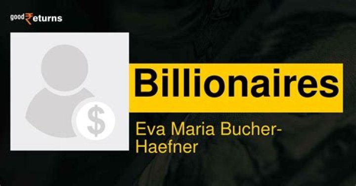 Eva Maria Bucher-Haefner Net Worth - Wiki, Age, Weight and Height, Relationships, Family, and More