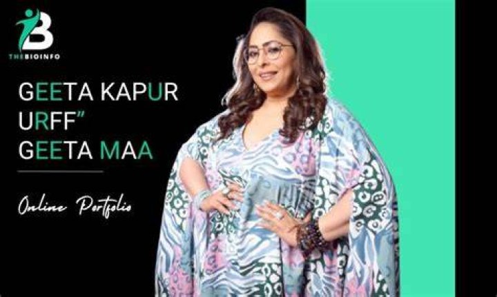 Geeta Kapoor - Age, Family, Bio