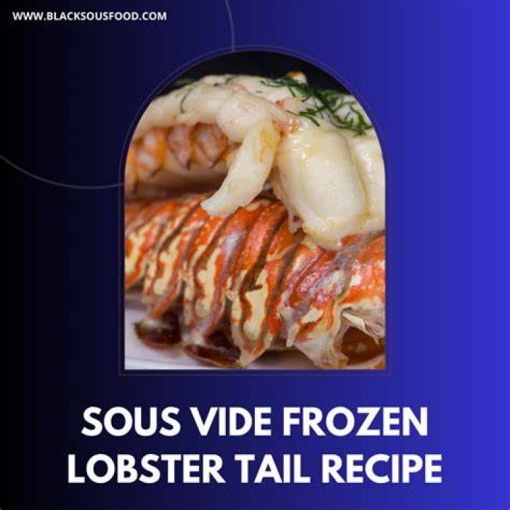How do you sous vide a frozen lobster tail?