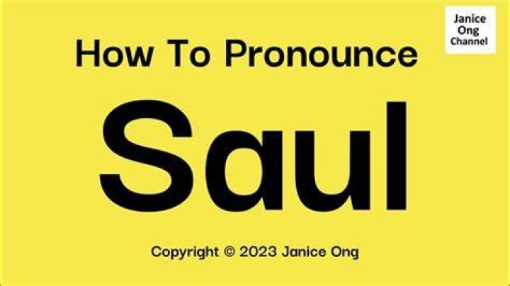 How to pronounce saul