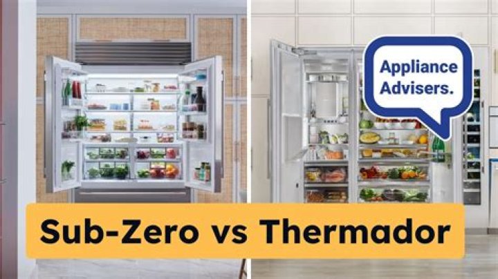 Is Sub Zero or Thermador better?