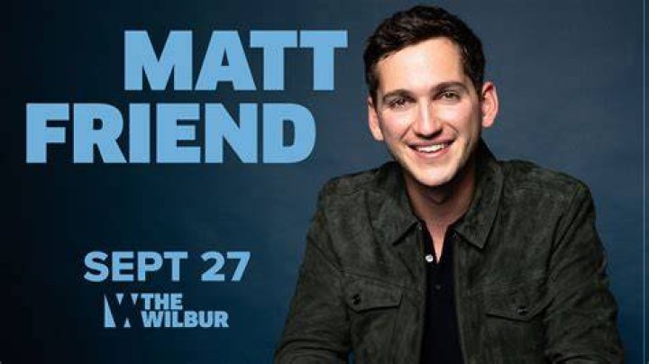 Matt Friend - Age, Family, Bio