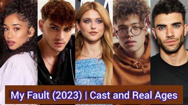 My Fault - Cast, Ages, Trivia