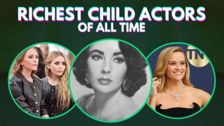 Richest Child Actors of all time