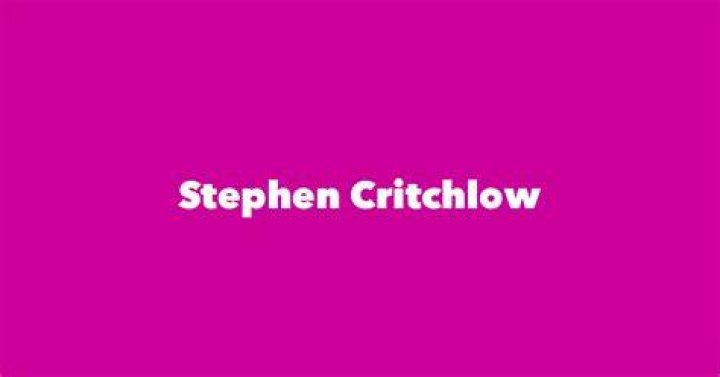 
Stephen Critchlow Age, Birthday, Wikipedia, Who, Nationality, Biography 