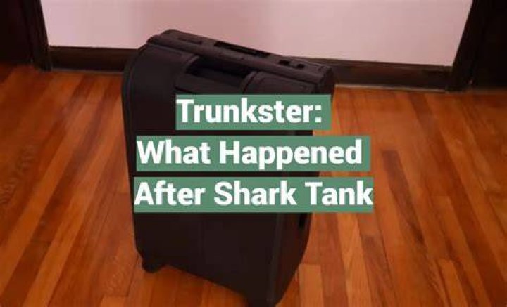 Trunkster Shark Tank Net Worth 2022: What Happened To The Company After The Show?