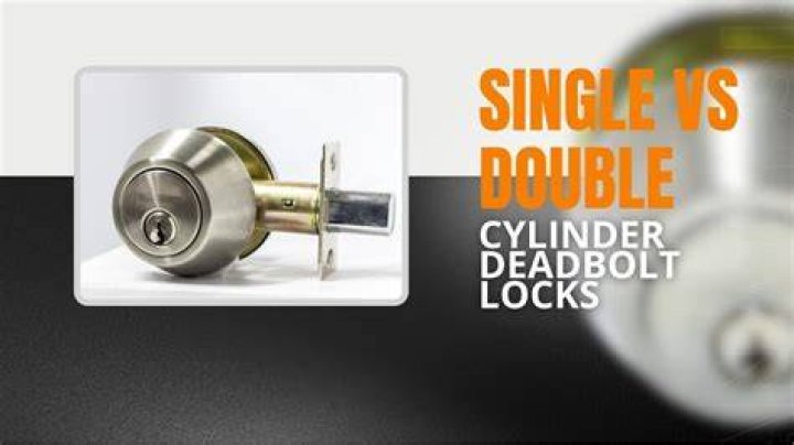 What is difference between single and double cylinder deadbolt?