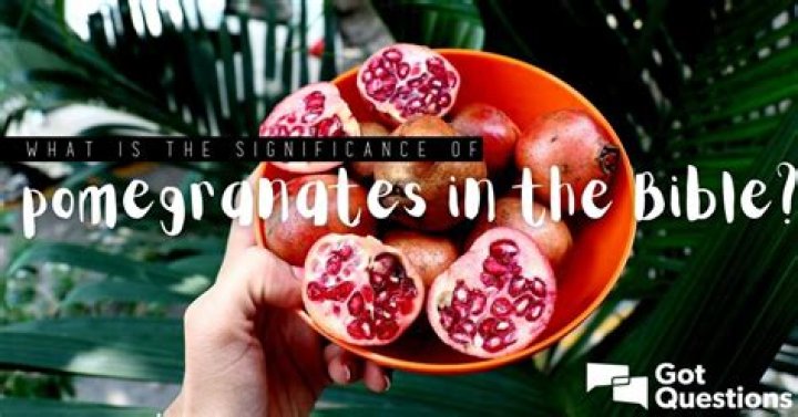 What is the significance of pomegranates in the Bible?
