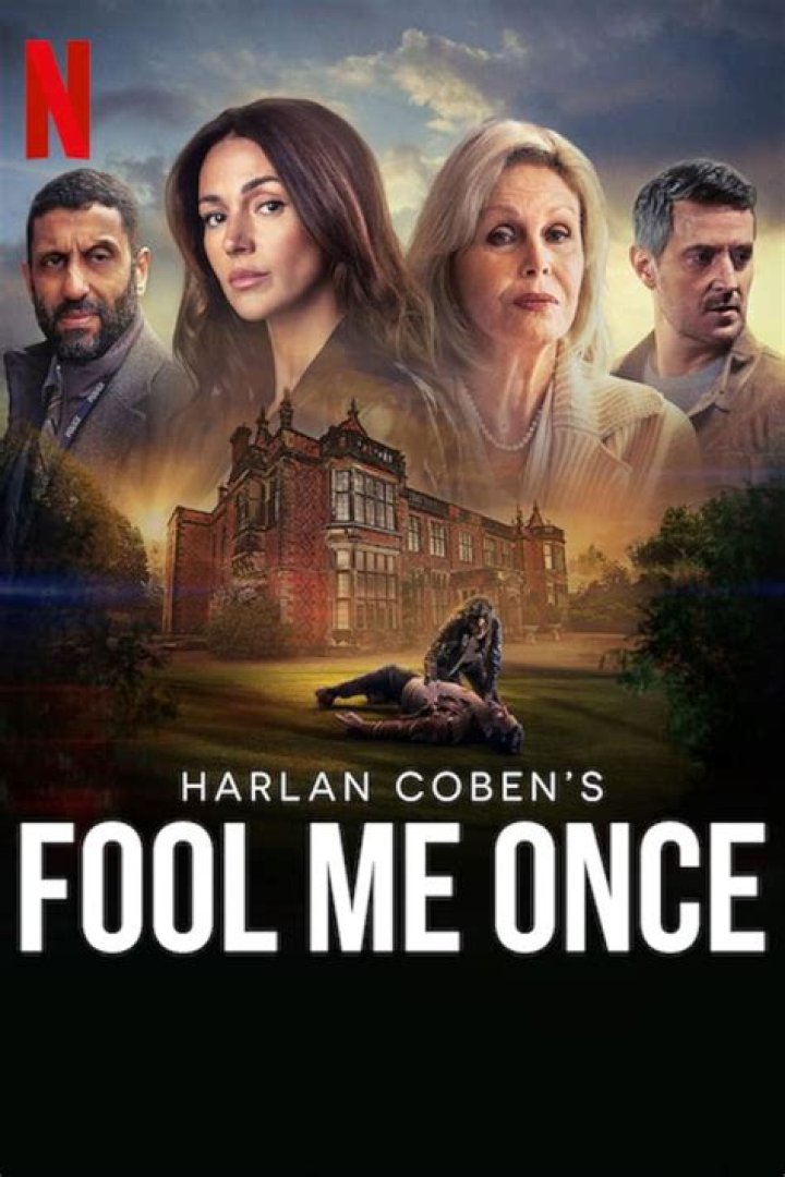 Who stars in Netflix's latest Harlan Coben adaptation Fool Me Once?