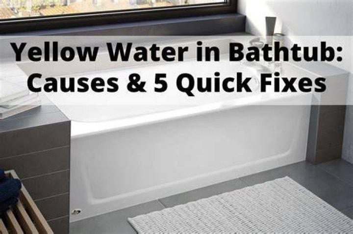 Why is my tub water yellow?